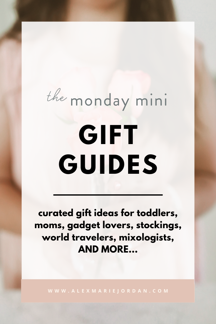 Monday Mini Holiday Gift Guides